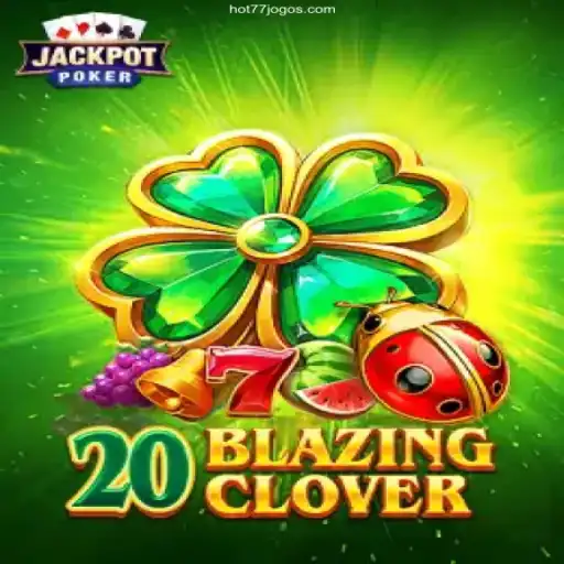 Discover the Thrilling Arena of 20BlazingClover on HOT77.GAMES⭐️ ONLINE PLATAFORMA OFICIAL