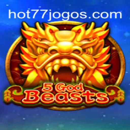 Discover the Incredible World of 5GodBeasts: An Epic Adventure Awaits