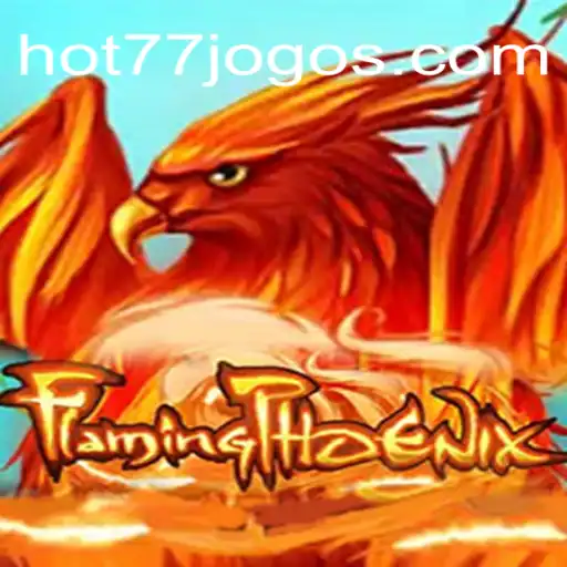 FlamingPhoenix - The Fiery Adventure Awaits