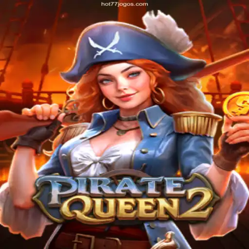 Exploring PirateQueen2: The High Seas Adventure Game on HOT77.GAMES⭐️ ONLINE PLATAFORMA OFICIAL